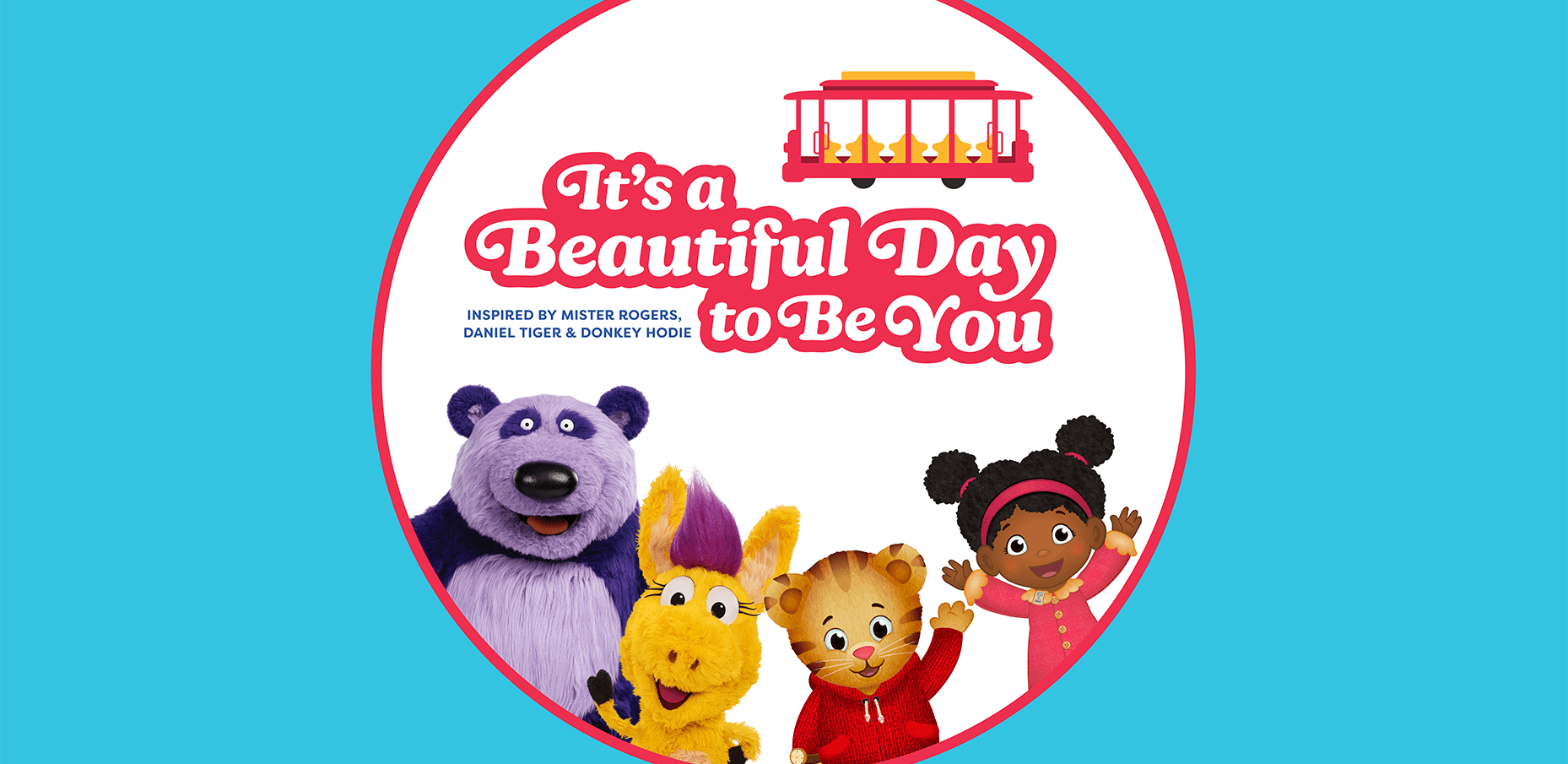 It’s a Beautiful Day to Be You