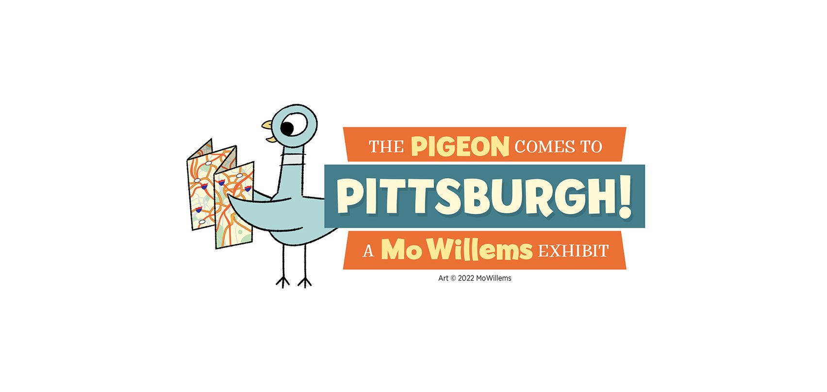 The Pigeon Comes to Pittsburgh! A Mo Willems Exhibit
