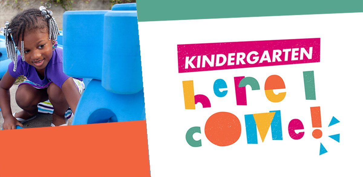 Kindergarten: Here I Come!